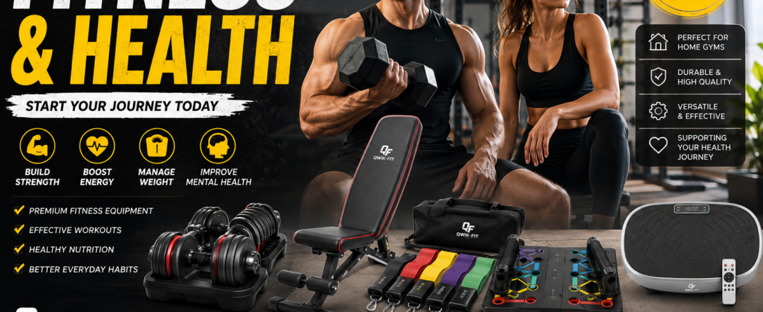 The Complete Fitness; Health Guide: Build a Stronger, Healthier Life with Qwik-Fit
