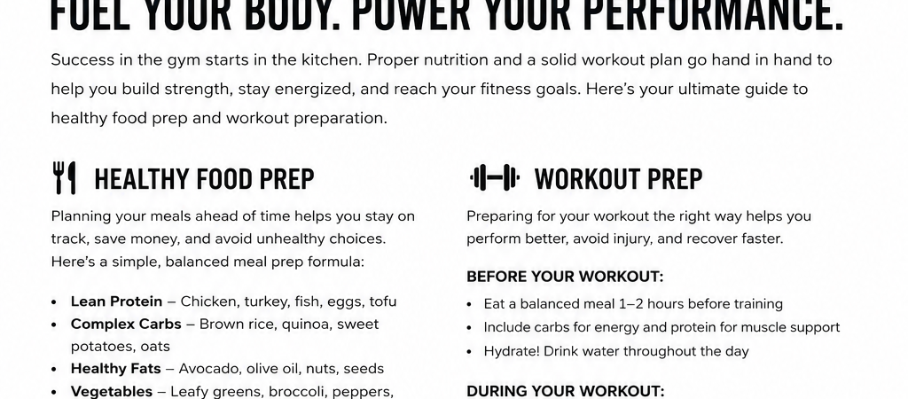 Fuel Your Body, Power Your Performance: The Ultimate Guide to Healthy Meal Prep & Workout Preparation